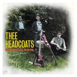Thee Headcoats: Irregularis (The Great Hiatus) [LP] [VINYL] Product Image