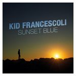 Kid Francescoli: Sunset Blue [LP] - VINYL Product Image