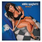 Eddie Spaghetti: Old No. 2 [LP] [VINYL] Product Image