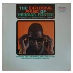 Herman Foster: The Explosive Piano of Herman Foster [LP] - VINYL Product Image