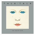 Talk Talk: Party's Over [White Vinyl] [LP] - VINYL Product Image