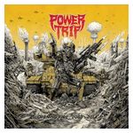 Power Trip: Opening Fire 2008-2014 [LP] - VINYL Product Image