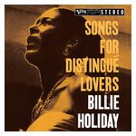 Billie Holiday: Songs for Distingué Lovers [LP] - VINYL Product Image