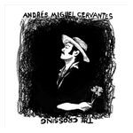 Andres Miguel Cervantes: Crossing [LP] - VINYL Product Image