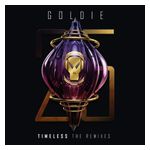 Goldie: Timeless (The Remixes) [LP] [VINYL] Product Image