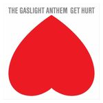 The Gaslight Anthem: Get Hurt [LP] [LP] - VINYL Product Image