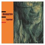 Ministry: Twitch [Colored Vinyl] [LP] - VINYL