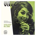 Bill Loose: Russ Meyer's Vixen [Original Motion Picture Soundtrack] [LP] - VINYL Product Image
