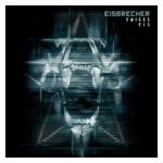 Eisbrecher: Ewiges Eis: 15 Jahre Eisbrecher [LP] - VINYL Product Image