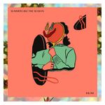 Summer Like the Season: Hum [LP] - VINYL Product Image