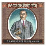 Alexis Zoumbas: A Lament for Epirus, 1926-1928 [LP] - VINYL Product Image