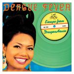 Dengue Fever: Escape from Dragon House [LP] [VINYL] Product Image