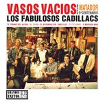 Los Fabulosos Cadillacs: Vasos Vacios [LP] - VINYL Product Image