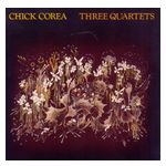 Chick Corea: Three Quartets [LP] - VINYL Product Image