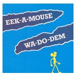 Eek-A-Mouse: Wa-Do-Dem [LP] - VINYL Product Image