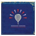 Modest Mouse: We Were Dead Before the Ship Even Sank [LP] - VINYL Product Image