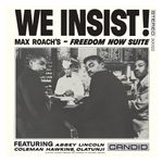 Max Roach: We Insist! Max Roach's Freedom Now Suite [LP] - VINYL Product Image