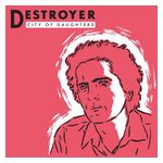 Destroyer: City of Daughters [LP] - VINYL Product Image