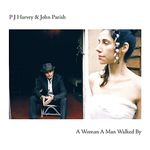 PJ Harvey: A Woman a Man Walked By [LP] - VINYL Product Image