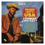 Charley Crockett: Music City U.S.A. [LP] - VINYL Product Image