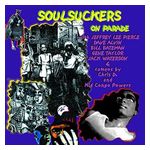 Soulsuckers on Parade: Soulsuckers on Parade [LP] - VINYL Product Image