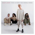 Badflower: This Is How the World Ends [LP] - VINYL Product Image