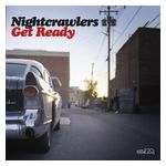 Nightcrawlers: Get Ready [LP] [VINYL] Product Image