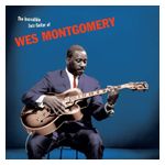 Wes Montgomery: The Incredible Jazz Guitar of Wes Montgomery [LP] - VINYL Product Image