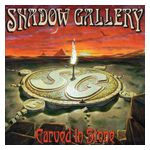 Shadow Gallery: Carved in Stone [LP] [VINYL] Product Image