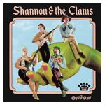 Shannon & the Clams: Onion [LP] - VINYL Product Image