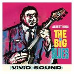 Albert King: The Big Blues [LP] - VINYL Product Image