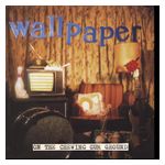 Wallpaper: On the Chewing Gum Ground [LP] - VINYL Product Image