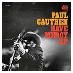 Paul Cauthen: Have Mercy [LP] - VINYL Product Image