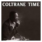 John Coltrane: Coltrane Time [LP] - VINYL Product Image