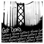 Get Dead: Letters Home [LP] - VINYL Product Image