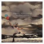 Captain We're Sinking: The Future Is Cancelled [LP] - VINYL Product Image
