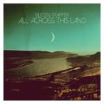 Blitzen Trapper: All Across This Land [LP] - VINYL Product Image
