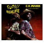 C.K. Mann & His Carousel 7: Funky Highlife [LP] - VINYL Product Image