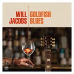 Will Jacobs: Goldfish Blues [LP] - VINYL Product Image