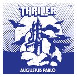 Augustus Pablo: Thriller [LP] - VINYL Product Image