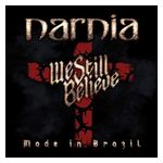 Narnia: We Still Believe: Made in Brazil [LP] - VINYL Product Image