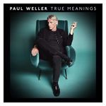 Paul Weller: True Meanings [LP] - VINYL Product Image