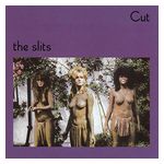 The Slits: Cut [LP] - VINYL Product Image