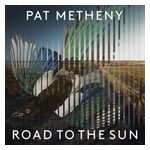 Jason Vieaux: Pat Metheny: Road to the Sun [LP] - VINYL Product Image