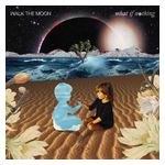 Walk the Moon: What If Nothing [LP] [LP] - VINYL Product Image