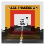 Ikebe Shakedown: The Way Home [LP] - VINYL Product Image