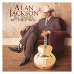 Alan Jackson: Greatest Hits Collection [LP] - VINYL Product Image