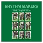 Rhythm Makers: Soul on Your Side [LP] - VINYL Product Image