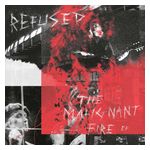 Refused: The Malignant Fire [LP] - VINYL Product Image