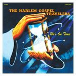 The Harlem Gospel Travelers: He's on Time [LP] - VINYL Product Image